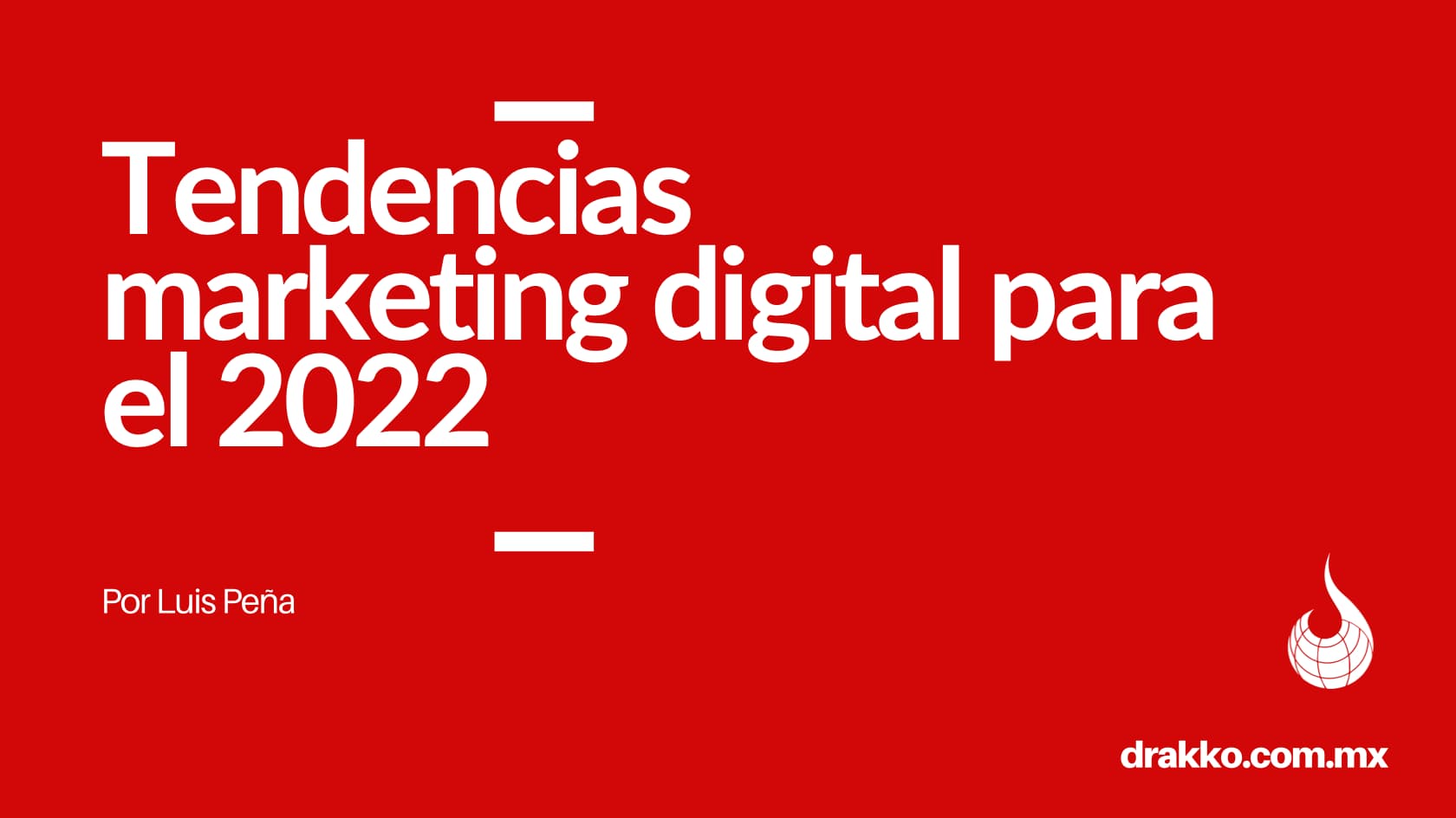 tendencias-marketing-digital-para-el-2022