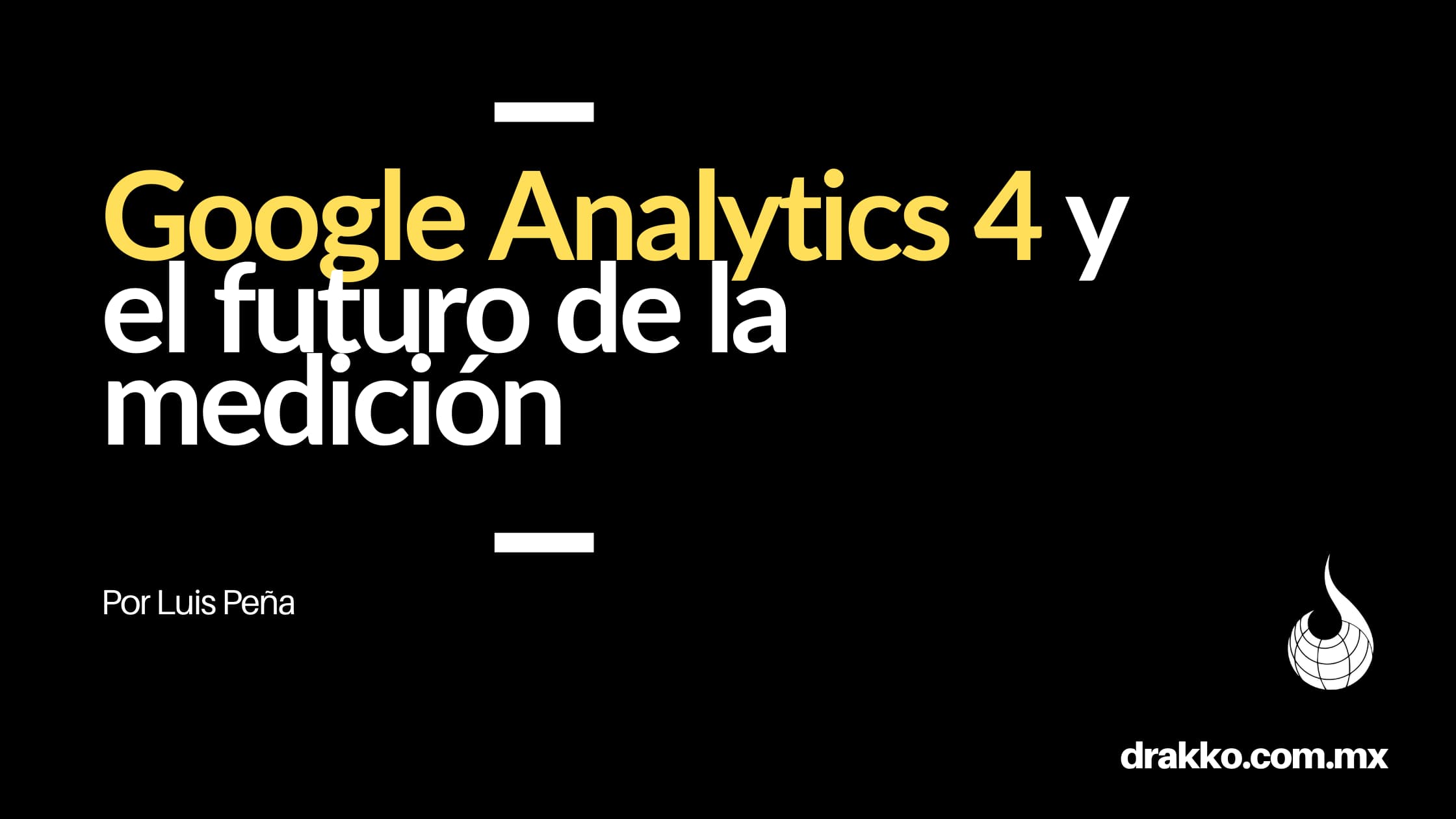 google-analytics-4-y-el-futuro-de-la-medicion