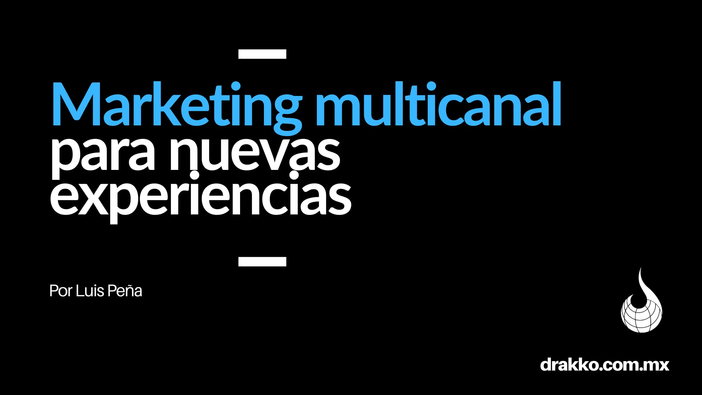 marketing-multicanal-para-nuevas-experiencias